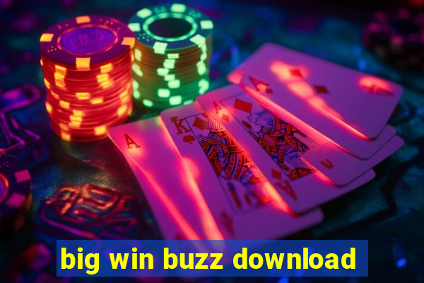 big win buzz download